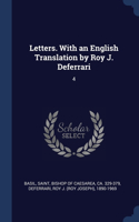 Letters. With an English Translation by Roy J. Deferrari: 4