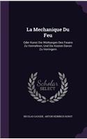 La Mechanique Du Feu