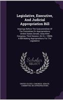 Legislative, Executive, and Judicial Appropriation Bill: Hearings Before the Subcommittee of the Committee on Appropriations, United States Senate, Sixty-Third Congress, Third Session, on H.R. 19909, a Bil(English)