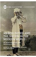 Masculinities and the Nation in the Modern World