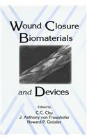 Wound Closure Biomaterials and Devices