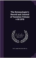 The Entomologist's Record and Journal of Variation Volume V 90 1978
