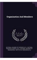 Organization and Members