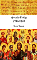 Apostolic Writings of Mattithya&#770;h