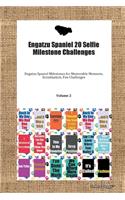 Engatzu Spaniel 20 Selfie Milestone Challenges Engatzu Spaniel Milestones for Memorable Moments, Socialization, Fun Challenges Volume 2