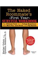The Naked Roommate's First Year Survival Workbook, 2E