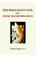 The Bhagavad Gita and Inner Transformation