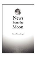 News from the Moon