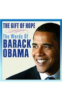 The Gift of Hope: The Words of Barack Obama