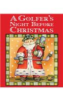 A Golfer's Night Before Christmas