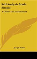 Self-Analysis Made Simple: A Guide to Contentment
