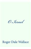 O Israel