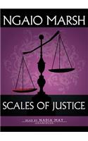 Scales of Justice: A Roderick Alleyn Mystery, Library Edition(Roderick Alleyn Mysteries)