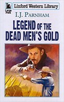 Legend Of The Dead Men's Gold