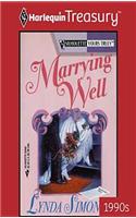 Marrying Well