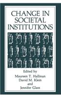 Change in Societal Institutions