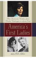 America's First Ladies: Their Uncommon Wisdom, from Martha Washington to Laura Bush