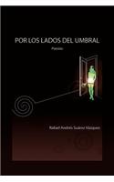 Por Los Lados del Umbral