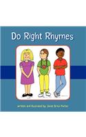 Do Right Rhymes