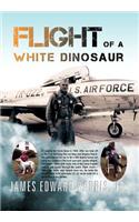 Flight of a White Dinosaur: (English)