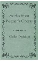 Stories from Wagner's Operas