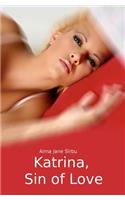 Katrina, Sin of Love