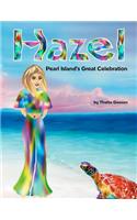 Hazel - Pearl Island's Great Celebration