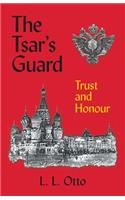 Tsar's Guard: Trust and Honour