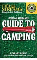 Field & Stream's Guide to Camping