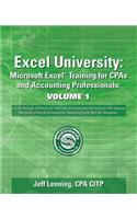 Excel University Volume 1 - Featuring Excel 2013 for Windows