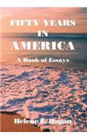 Fifty Years in America