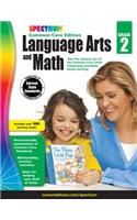 Spectrum Language Arts and Math, Grade 2: Common Core Edition(Spectrum)