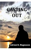 Casting Out