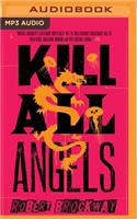 Kill All Angels