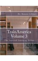 TrainAmerica Volume 3