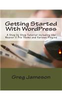Getting Started With WordPress