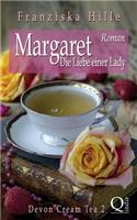 Margaret - Die Liebe einer Lady