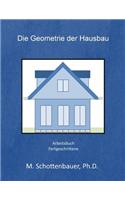 Die Geometrie der Hausbau