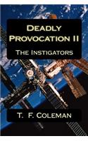 Deadly Provocation II