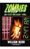 Zombies & Other Unpleasant Things