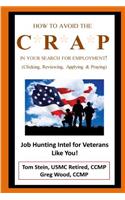 How to Avoid the CRAP in Your Search for Employment