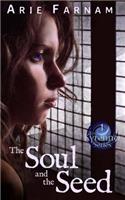 Soul and the Seed