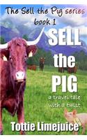 Sell the Pig