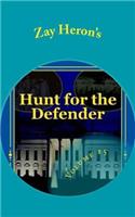 Hunt for the Defender: A Political Fantasy Novel #5(English)
