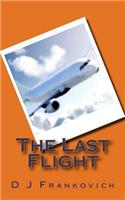 The Last Flight