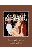 Cabaret of Memoirs