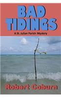 Bad Tidings