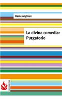 La divina comedia. Purgatorio