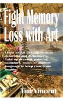 Fight Memory Loss with Art