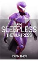 I Am Sleepless